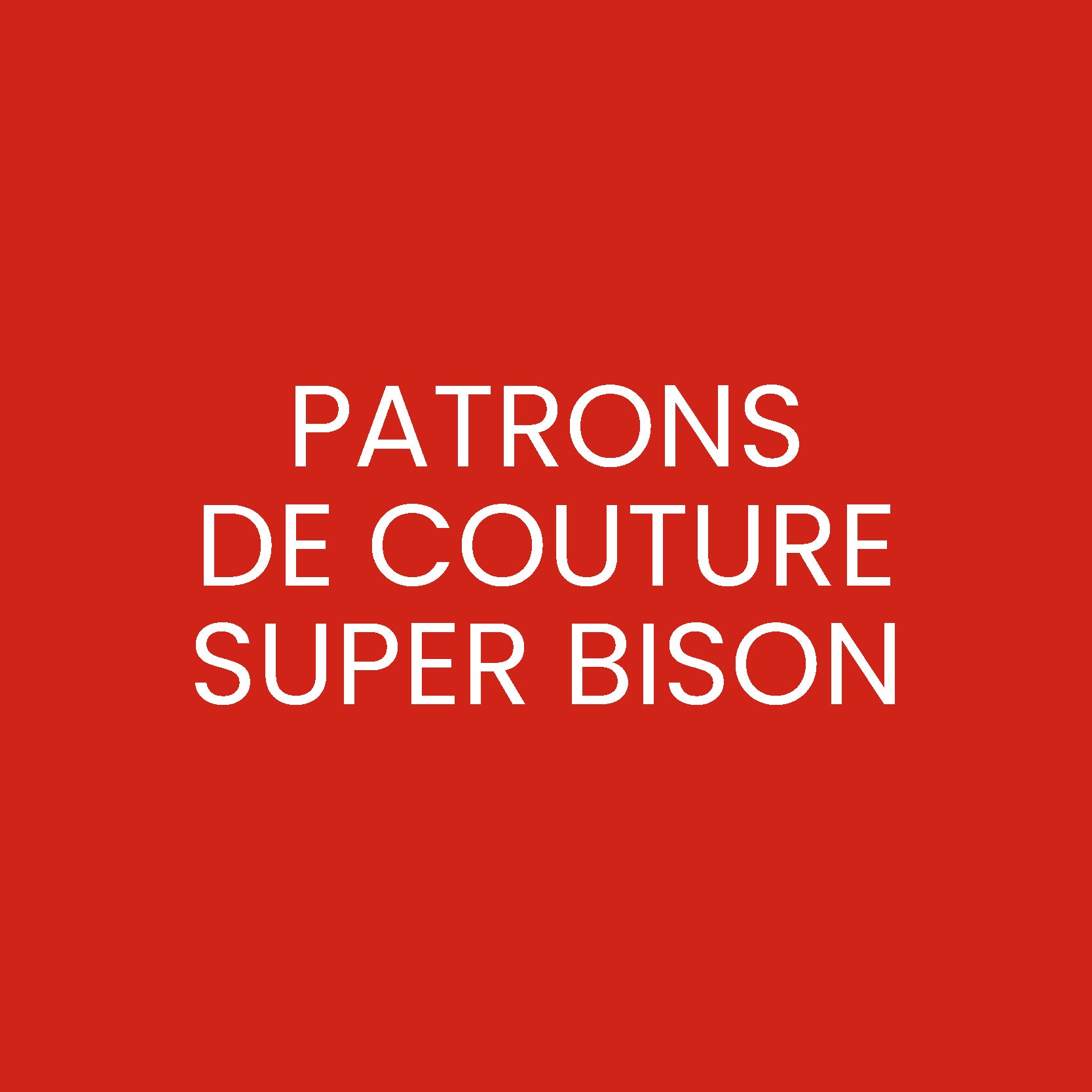 Super Bison Sewing Pattern – Les Coupons de Saint-Pierre