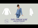 Patron de couture tunique & robe Elise